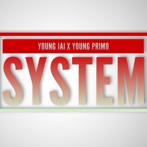 YOUNG JAI X YOUNG PRIMO - SYSTEM