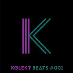 Kolekt Beats #001