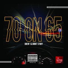 70 On 65 (Produced by Taylor King)