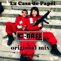 La Casa De Papel (C-BASS Bootleg)