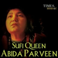 Ek Nukte Wich Gal Mukdi E (Bulleh-Shah Kalaam) By Abida Perveen