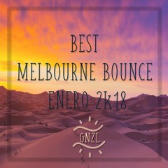BEST MELBOURNE BOUNCE ENERO 2k18 [FREE DOWNLOAD]