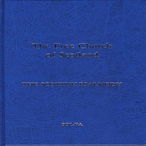 The Psalms Sung - Volume 1