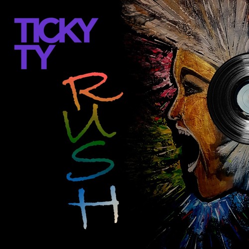 Rush - Ticky Ty (Rough Edit)