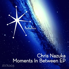 Chris Nazuka - Ghosts - AVX003