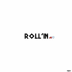 Roll'in - Marky (Feat. Lawry L & Kris J)