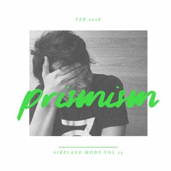 VOL 13 : PRISMISM