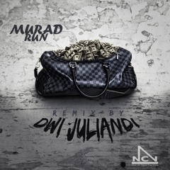 MuraD - Run (Dwi Juliandi Remix)