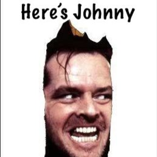 Here's Johnny  (Jimmy Laing Psy Edit)
