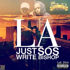 Just Write Feat. Sos Bishop - L.A