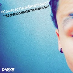 ConflictingEmotions...(360secondsintomyhead*_*)