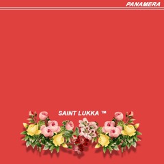 Saint Lukka - PANAMERA (Prod. Saint Lukka)