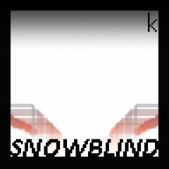 Snowblind