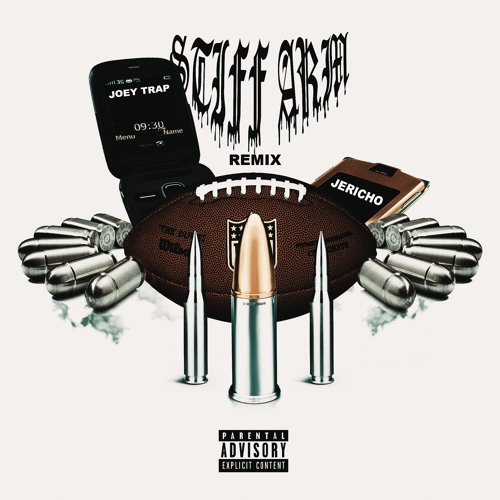 Jericho Stiff Arm Ft Joey Trap Official Remix By Joey Trap On