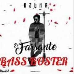 Ozuna - Farzante Bass Boosted Angel El Futurista