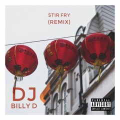 Stir Fry (Remix)
