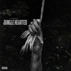 CityBoiAnt - Jungle Hearted (Play Me)