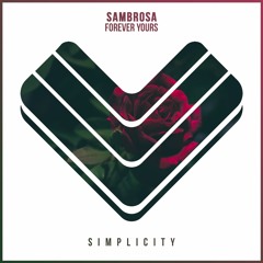 Sambrosa - Forever Yours