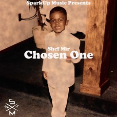 Chosen One (Prod. 5ive Weeks)