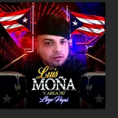 ME VEAS A EXTRAÑAR LUIS MOÑA