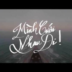 MÌNH CƯỚI NHAU ĐI - Pjnboys X Huỳnh James