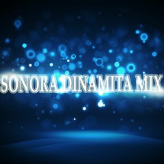 Sonora Dinamita Mix