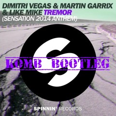 Dimitri Vegas & Like Mike, Martin Garrix - Tremor (Komb Bootleg)