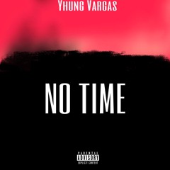 No Time