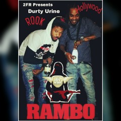 2FR presents: RAMBO feat: Rook & Hollywood