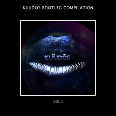 Kuudos Bootlegs Vol 1