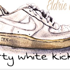 Dirty White Kicks (prod.Ede)