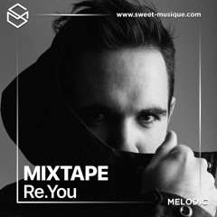 Sweet Mixtape #39 : Re.You