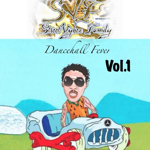 SVF Present Dancehall Fever Vol.1 Feb