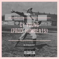 Cy Young Ft. Blackheart