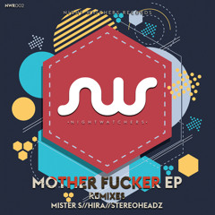 Spexjam - Mother Fucker (Hira Deep Down Remix)