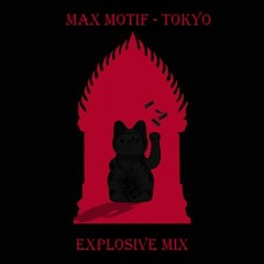 Wax Motif - Tokyo (Explosive Mix)(Especial Cumple Fran Break)