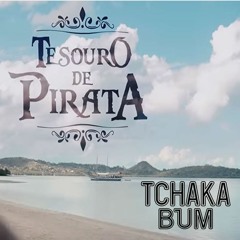 Tchakabum - Tesouro De Pirata (Onda Onda) Shows  21 98575 - 1000