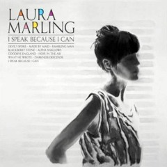 I Speak Because I Can, Laura Marling Cover