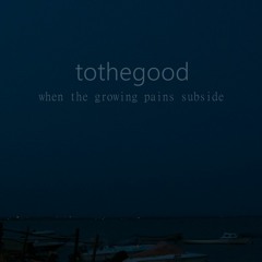 when the growing pains subside