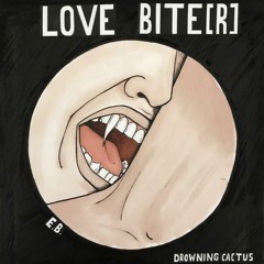 LOVE BITE(r)