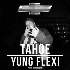 TAHOE (Prod. @FUCCBENN)