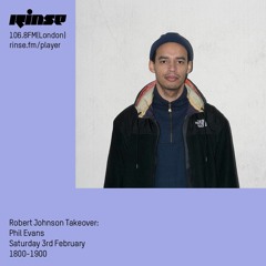 Robert Johnson Takeover: Phil Evans 3rd February 2018