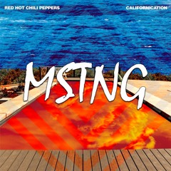 Red Hot Chili Peppers - Californication (MSTNG Bootleg 2018)