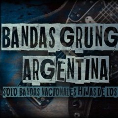 BANDAS GRUNGE ARGENTINAS