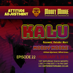 Attitude Adjustment EP22 Moody Moore & Ka Lu "Solitary Refinement"