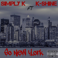 Simply K ft K-Shine - So New York