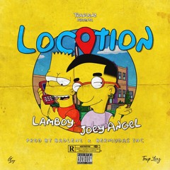“Location” Feat: Lamboy