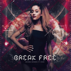 Ariana Grande - Break Free