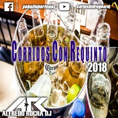 Corridos Con RequintoMix 2018