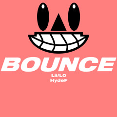 Bounce ft. HydeF